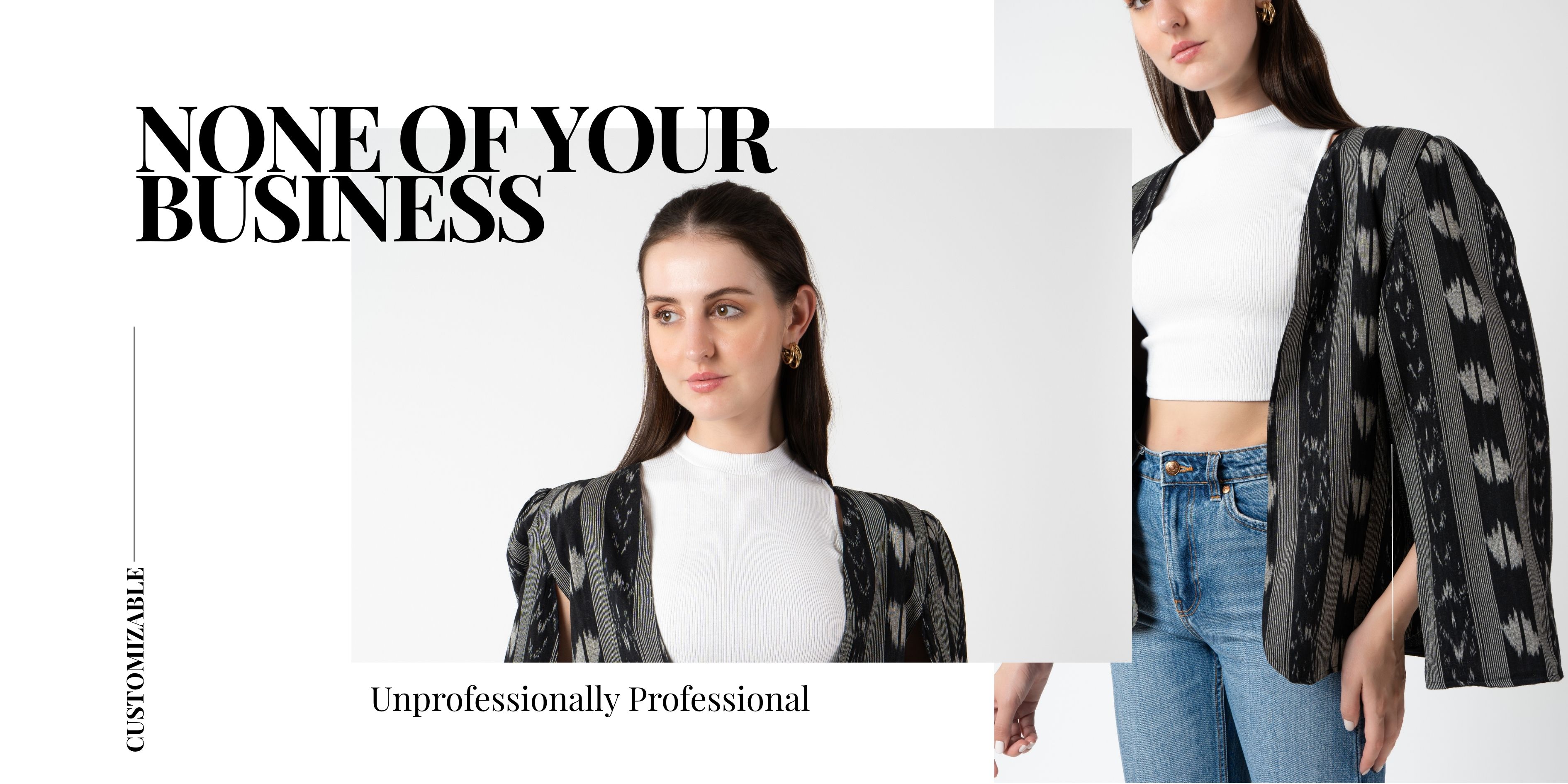 None Of your Business- Work Wear
